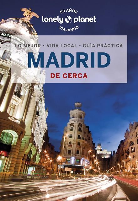 MADRID DE CERCA 2023 | 9788408260851 | HUGHES, FELICITY | Galatea Llibres | Librería online de Reus, Tarragona | Comprar libros en catalán y castellano online