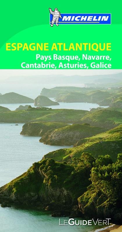 ESPAGNE DU NORD OUEST CÔTE ATLANTIQUE (LE GUIDE VERT) | 9782067198142 | MICHELIN | Galatea Llibres | Llibreria online de Reus, Tarragona | Comprar llibres en català i castellà online