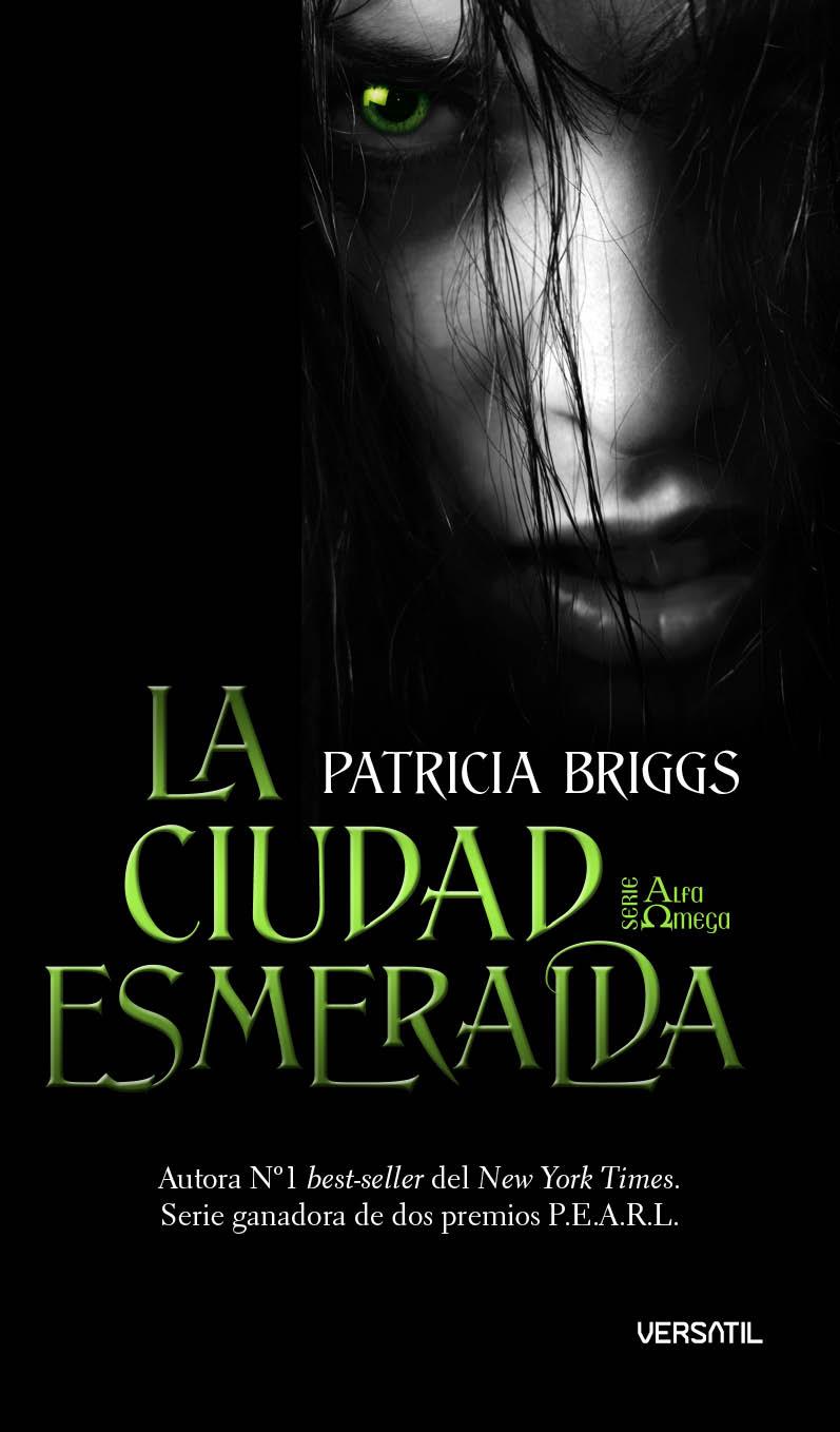 CIUDAD ESMERALDA, LA | 9788492929122 | BRIGGS, PATRICIA | Galatea Llibres | Llibreria online de Reus, Tarragona | Comprar llibres en català i castellà online