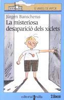 MISTERIOSA DESAPARICIO DELS XICLETS, LA | 9788482861616 | BANSCHERUS, JURGEN | Galatea Llibres | Llibreria online de Reus, Tarragona | Comprar llibres en català i castellà online