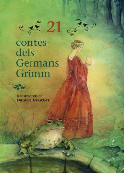 21 CONTES DELS GERMANS GRIMM | 9788494830020 | GERMANS GRIMM | Galatea Llibres | Librería online de Reus, Tarragona | Comprar libros en catalán y castellano online