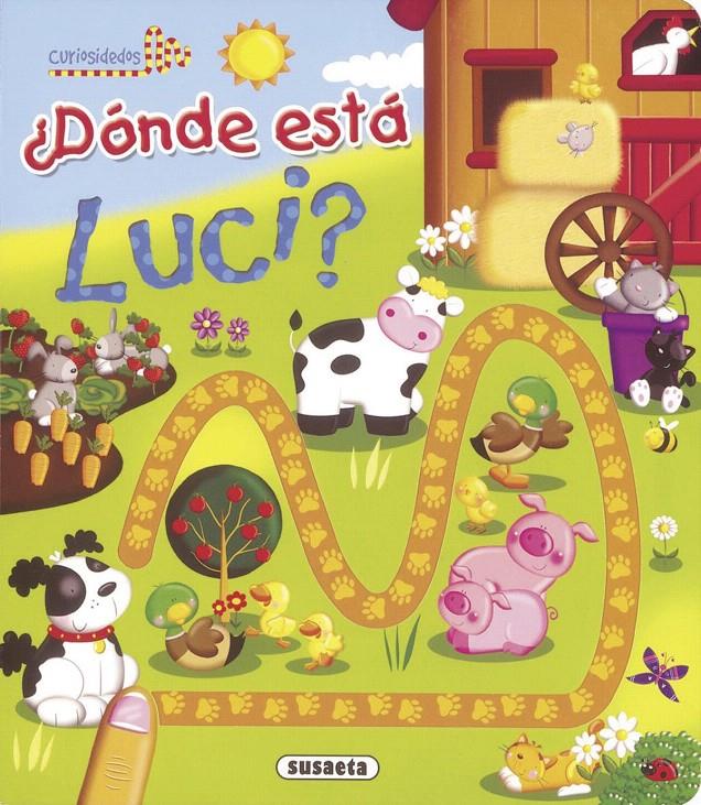 DÓNDE ESTÁ LUCI? | 9788467731439 | Galatea Llibres | Llibreria online de Reus, Tarragona | Comprar llibres en català i castellà online