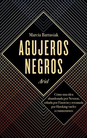 AGUJEROS NEGROS | 9788434424029 | BARTUSIAK, MARCIA | Galatea Llibres | Llibreria online de Reus, Tarragona | Comprar llibres en català i castellà online