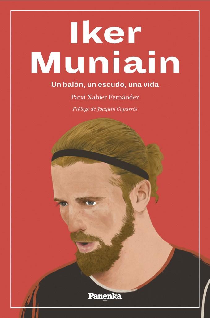 IKER MUNIAIN | 9788412452501 | FERNÁNDEZ, PATXI XABIER | Galatea Llibres | Llibreria online de Reus, Tarragona | Comprar llibres en català i castellà online