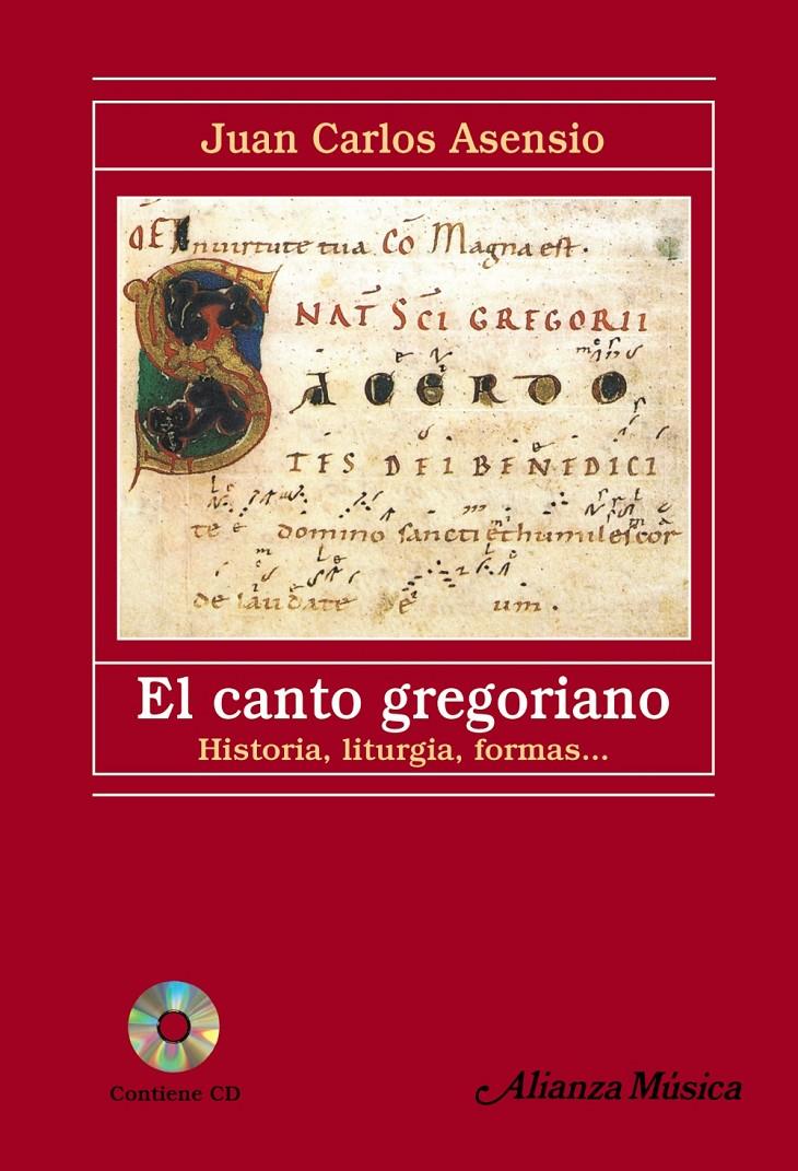 CANTO GREGORIANO, EL | 9788420687940 | ASENSIO, JUAN CARLOS | Galatea Llibres | Llibreria online de Reus, Tarragona | Comprar llibres en català i castellà online