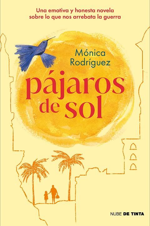 PÁJAROS DE SOL | 9788418050909 | RODRIGUEZ, MONICA | Galatea Llibres | Llibreria online de Reus, Tarragona | Comprar llibres en català i castellà online