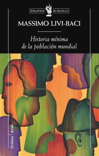 HISTORIA MÍNIMA DE LA POBLACIÓN MUNDIAL | 9788498920055 | LIVI BACCI | Galatea Llibres | Llibreria online de Reus, Tarragona | Comprar llibres en català i castellà online