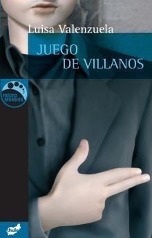 JUEGO DE VILLANOS | 9788496473201 | VALENZUELA, LUISA | Galatea Llibres | Llibreria online de Reus, Tarragona | Comprar llibres en català i castellà online