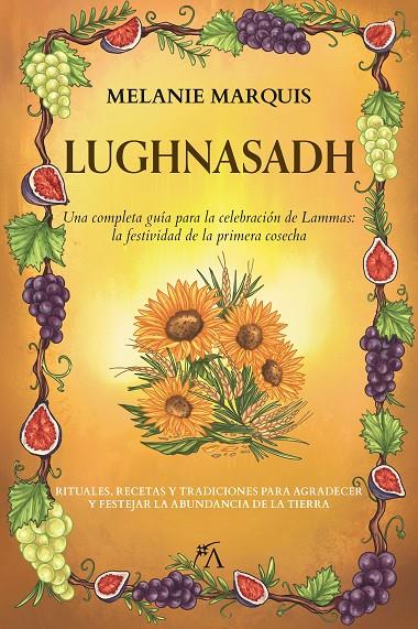 LUGHNASADH | 9788411314817 | MARQUIS, MELANIE | Galatea Llibres | Llibreria online de Reus, Tarragona | Comprar llibres en català i castellà online