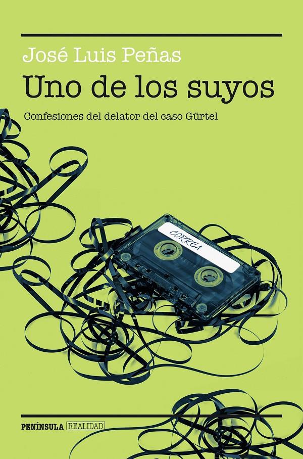 UNO DE LOS SUYOS | 9788499424934 | PEÑAS, JOSÉ LUIS | Galatea Llibres | Llibreria online de Reus, Tarragona | Comprar llibres en català i castellà online