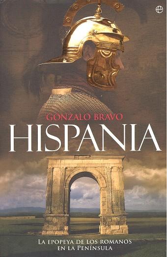 HISPANIA | 9788490606681 | BRAVO, GONZALO | Galatea Llibres | Llibreria online de Reus, Tarragona | Comprar llibres en català i castellà online