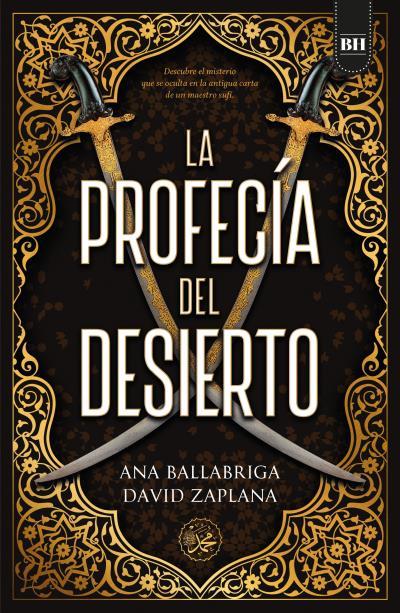 LA PROFECÍA DEL DESIERTO | 9788416517510 | BALLABRIGA, ANA/ZAPLANA, DAVID | Galatea Llibres | Llibreria online de Reus, Tarragona | Comprar llibres en català i castellà online