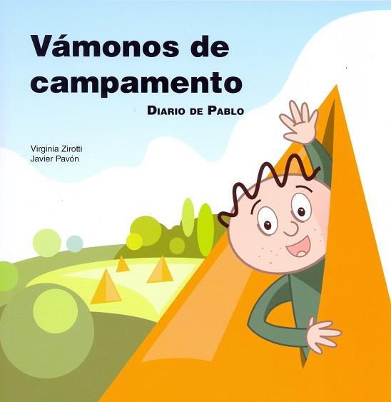 VAMONOS DE CAMPAMENTO. DIARIO DE PABLO | 9788478698653 | ZIROTTI, VIRGINIA | Galatea Llibres | Llibreria online de Reus, Tarragona | Comprar llibres en català i castellà online