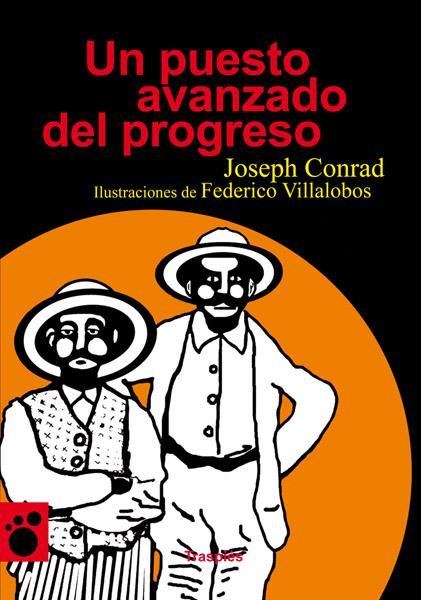 PUESTO AVANZADO DEL PROGRESO, UN | 9788493950514 | CONRAD, JOSEPH | Galatea Llibres | Llibreria online de Reus, Tarragona | Comprar llibres en català i castellà online