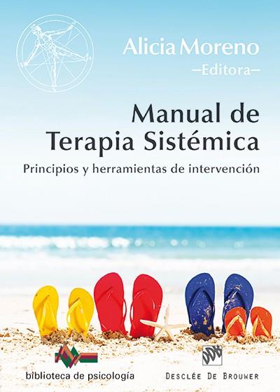 MANUAL DE TERAPIA SISTÉMICA | 9788433027375 | ARMIJO NÚÑEZ, BLANCA/BARBAGELATA CHURRUARÍN, NORBERTO/BEYEBACH, MARK/CASABIANCA, RUTH/ESPINA EIZAGUI | Galatea Llibres | Llibreria online de Reus, Tarragona | Comprar llibres en català i castellà online