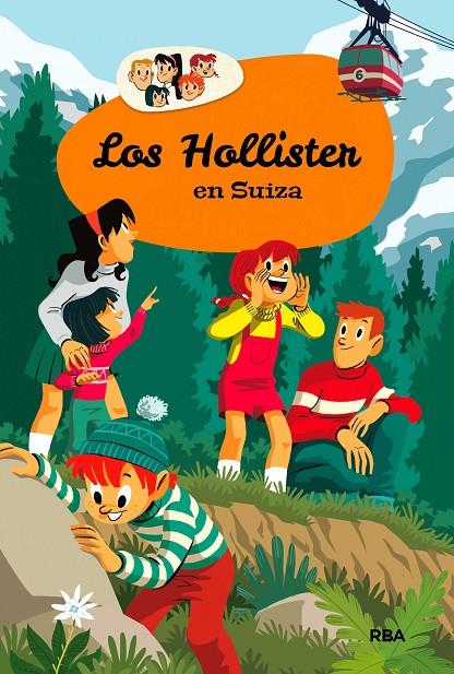 LOS HOLLISTER 6: LOS HOLLISTER EN SUIZA | 9788427208612 | WEST, JERRY | Galatea Llibres | Llibreria online de Reus, Tarragona | Comprar llibres en català i castellà online