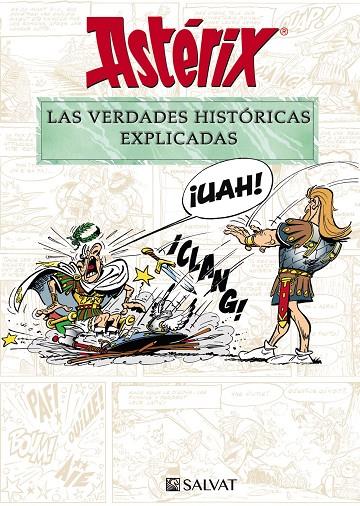 ASTÉRIX. LAS VERDADES HISTÓRICAS EXPLICADAS | 9788469628645 | MOLIN, BERNARD-PIERRE/GOSCINNY, RENÉ | Galatea Llibres | Librería online de Reus, Tarragona | Comprar libros en catalán y castellano online