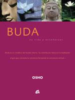 BUDA VIDA Y ENSEÑANZAS | 9788484450993 | OSHO | Galatea Llibres | Llibreria online de Reus, Tarragona | Comprar llibres en català i castellà online