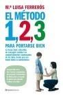 MÉTODO 1,2,3 PARA PORTARSE BIEN | 9788408085492 | FERREROS, M. LLUISA | Galatea Llibres | Llibreria online de Reus, Tarragona | Comprar llibres en català i castellà online