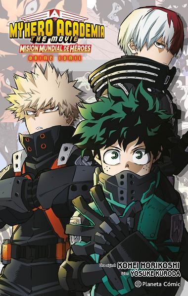 MY HERO ACADEMIA: MISION MUNDIAL DE HEROES ANIME COMIC | 9788411612081 | HORIKOSHI, KOHEI | Galatea Llibres | Llibreria online de Reus, Tarragona | Comprar llibres en català i castellà online