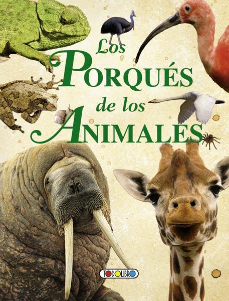 LOS PORQUÉS DE LOS ANIMALES | 9788499138800 | BIGNOTTI, FRANCESCA/CERUTI, IRENE | Galatea Llibres | Llibreria online de Reus, Tarragona | Comprar llibres en català i castellà online