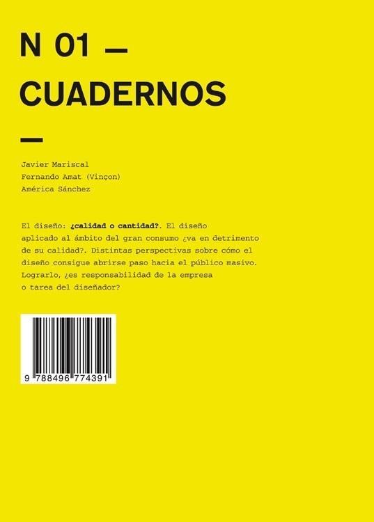 CUADERNOS 01 - DISEÑO: ¿CALIDAD O CANTIDAD? | 9788496774391 | VV.AA | Galatea Llibres | Llibreria online de Reus, Tarragona | Comprar llibres en català i castellà online