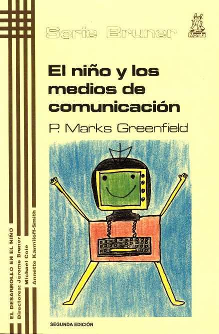 NIÑO Y LOS MEDIOS DE COMUNICACION, EL | 9788471123022 | GREENFIELD, P. | Galatea Llibres | Librería online de Reus, Tarragona | Comprar libros en catalán y castellano online