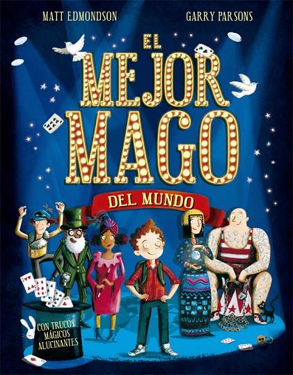 EL MEJOR MAGO DEL MUNDO | 9788424662783 | EDMONDSON, MATT | Galatea Llibres | Llibreria online de Reus, Tarragona | Comprar llibres en català i castellà online