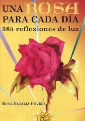 ROSA PARA CADA DIA, UNA | 9788495645500 | POVEDA, ROSA NATALIA | Galatea Llibres | Llibreria online de Reus, Tarragona | Comprar llibres en català i castellà online