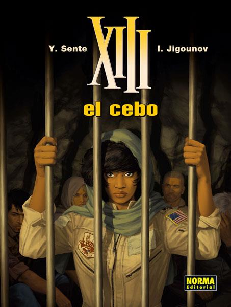 XIII 21. EL CEBO | 9788467911930 | SENTE, YVES/JIGOUNOV | Galatea Llibres | Librería online de Reus, Tarragona | Comprar libros en catalán y castellano online