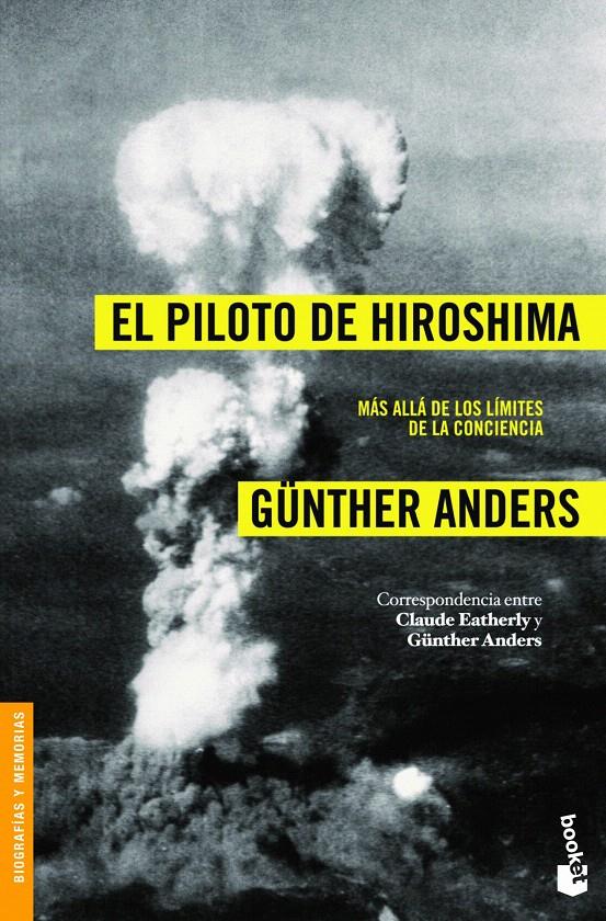 EL PILOTO DE HIROSHIMA | 9788408008477 | ANDERS, GUNTHER | Galatea Llibres | Llibreria online de Reus, Tarragona | Comprar llibres en català i castellà online