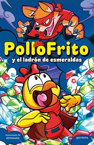 POLLOFRITO Y EL LADRÓN DE ESMERALDAS | 9788419421562 | POLLOFRITO | Galatea Llibres | Llibreria online de Reus, Tarragona | Comprar llibres en català i castellà online