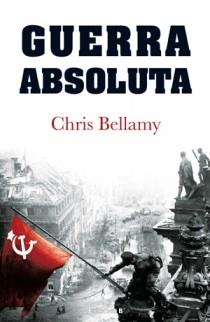 GUERRA ABSOLUTA | 9788466647489 | BELLAMY, CHRIS | Galatea Llibres | Llibreria online de Reus, Tarragona | Comprar llibres en català i castellà online