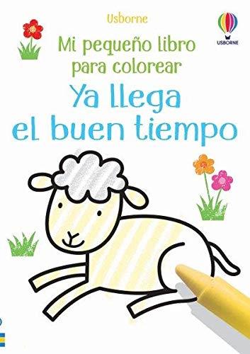 YA LLEGA EL BUEN TIEMPO. COLOREAR | 9781474993494 | MATTHEW OLDHAM | Galatea Llibres | Llibreria online de Reus, Tarragona | Comprar llibres en català i castellà online