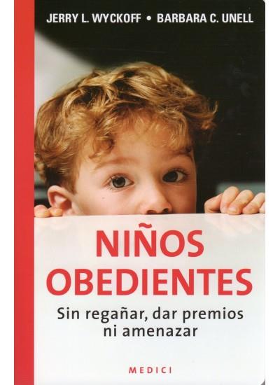 NIÑOS OBEDIENTES | 9788497990189 | WYCKOFF, JERRY | Galatea Llibres | Llibreria online de Reus, Tarragona | Comprar llibres en català i castellà online