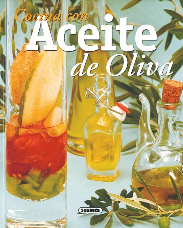 COCINA CON ACEITE DE OLIVA | 9788430551828 | LÓPEZ, CONCHA | Galatea Llibres | Llibreria online de Reus, Tarragona | Comprar llibres en català i castellà online