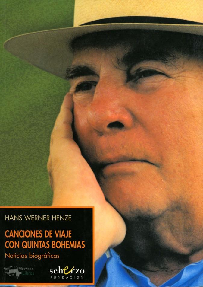 CANCIONES DE VIAJE CON QUINTAS BOHEMIAS | 9788477744399 | WERNER HENZE, HANS | Galatea Llibres | Llibreria online de Reus, Tarragona | Comprar llibres en català i castellà online