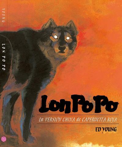 LON PO PO | 9788416427123 | YOUNG, ED | Galatea Llibres | Llibreria online de Reus, Tarragona | Comprar llibres en català i castellà online