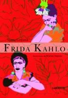 FRIDA KAHLO | 9788484833123 | CERCENA, VANNA | Galatea Llibres | Librería online de Reus, Tarragona | Comprar libros en catalán y castellano online