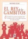 REY DE LOS GAMBITOS, EL | 9788479027582 | GUDE FERNÁNDEZ, ANTONIO | Galatea Llibres | Llibreria online de Reus, Tarragona | Comprar llibres en català i castellà online