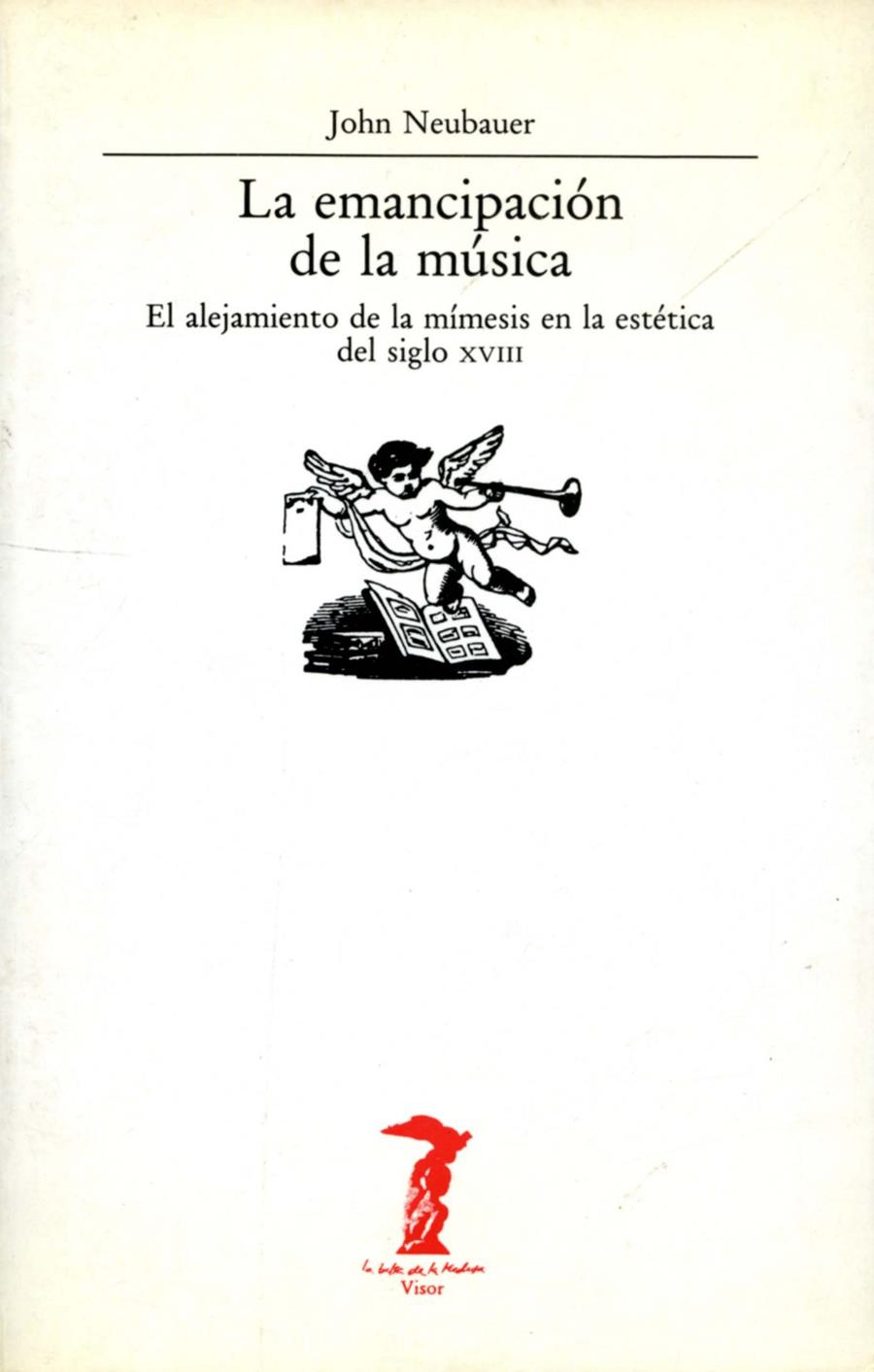 EMANCIPACION DE LA MUSICA, LA | 9788477745570 | NEUBAUER, JOHN | Galatea Llibres | Llibreria online de Reus, Tarragona | Comprar llibres en català i castellà online