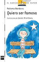 QUIERO SER FAMOSA | 9788434844001 | BORDONS, PALOMA | Galatea Llibres | Llibreria online de Reus, Tarragona | Comprar llibres en català i castellà online