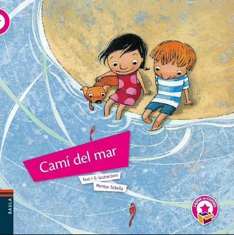 CAMÍ DEL MAR | 9788447928910 | TOBELLA SOLER, MONTSERRAT | Galatea Llibres | Llibreria online de Reus, Tarragona | Comprar llibres en català i castellà online