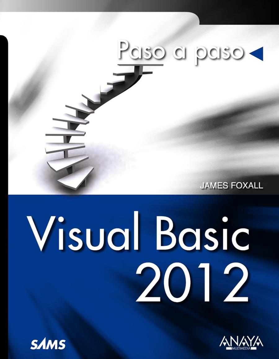 VISUAL BASIC 2012 | 9788441533479 | FOXALL, JAMES D. | Galatea Llibres | Librería online de Reus, Tarragona | Comprar libros en catalán y castellano online