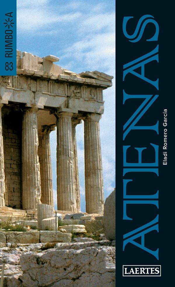 ATENAS RUMBO A... | 9788475849171 | ROMERO GARCÍA, ELADI | Galatea Llibres | Librería online de Reus, Tarragona | Comprar libros en catalán y castellano online