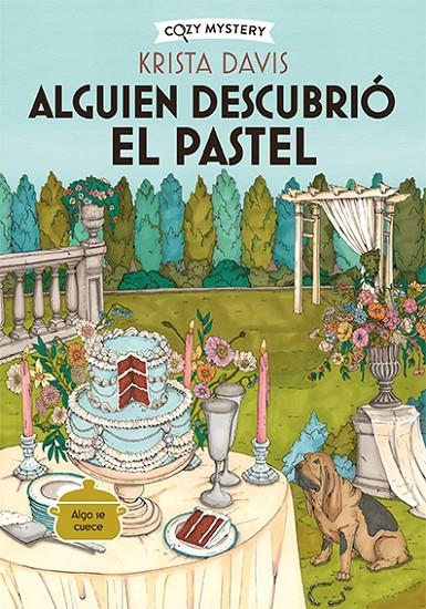 ALGUIEN DESCUBRIÓ EL PASTEL | 9788419599827 | DAVIS, KRISTA | Galatea Llibres | Librería online de Reus, Tarragona | Comprar libros en catalán y castellano online