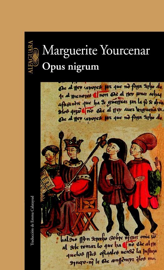 OPUS NIGRUM | 9788420422190 | YOURCENAR, MARGUERITE | Galatea Llibres | Llibreria online de Reus, Tarragona | Comprar llibres en català i castellà online