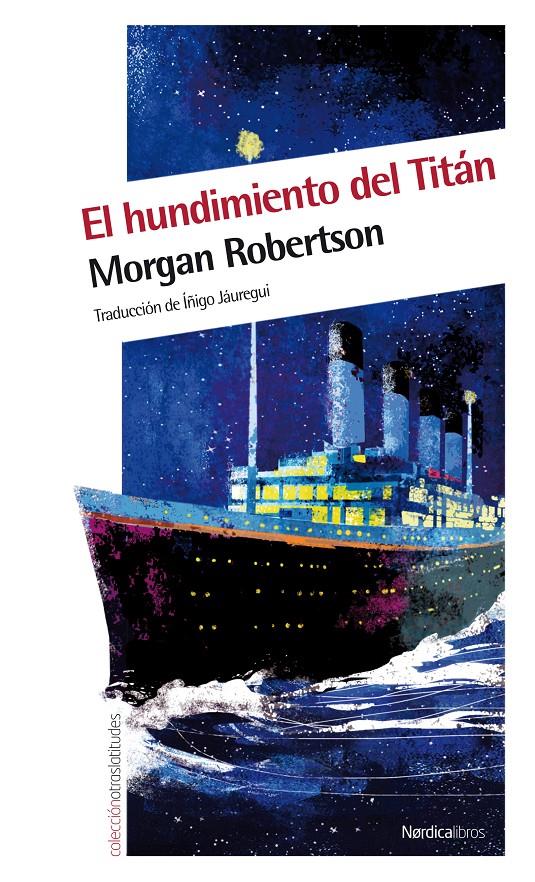 EL HUNDIMIENTO DEL TITÁN | 9788415564041 | ROBERSTON, MORGAN | Galatea Llibres | Llibreria online de Reus, Tarragona | Comprar llibres en català i castellà online