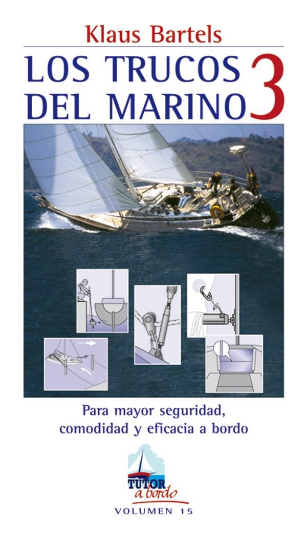 TRUCOS DEL MARINO 3 | 9788479026578 | BARTELS, KLAUS | Galatea Llibres | Llibreria online de Reus, Tarragona | Comprar llibres en català i castellà online