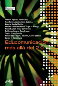 EDUCOMUNICACION MAS ALLA DEL 2.0 | 9788497846059 | VV.AA | Galatea Llibres | Llibreria online de Reus, Tarragona | Comprar llibres en català i castellà online